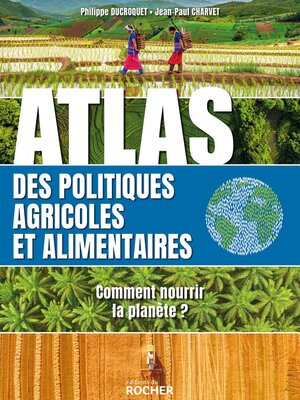 cover image of Atlas des politiques agricoles et alimentaires